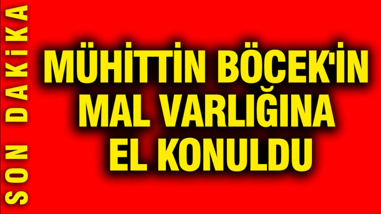 muhittin-bocekin-mal-varligina-el-konuldu-YOwwEp3j